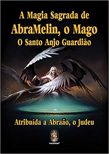 Capa do Livro da Magia Sagrada de Abramelin o Mago